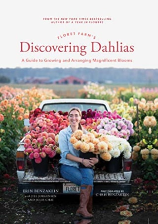 Floret Farm&#039;s Discovering Dahlias